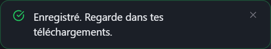 Message PullVid confirmant que le fichier a été enregistré sur l'appareil